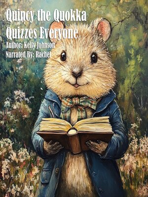 cover image of Quincy the Quokka Quizzes Everyone